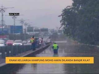 Enam keluarga Kampung Mohd Amin dilanda banjir kilat