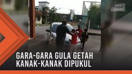 Budak dipukul gara-gara gula getah