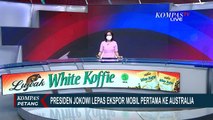 Jokowi Lepas Ekspor 2 Juta Unit Mobil Perdana Rakitan Indonesia Karya kepada Australia!