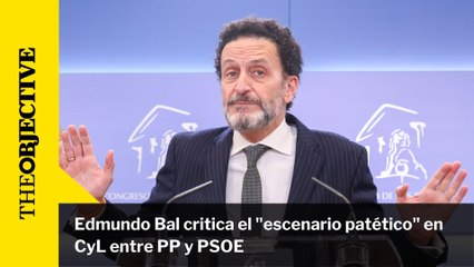 Bal critica el escenario patético en CyL entre PP y PSOE