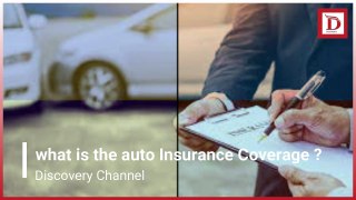 what is the auto insurance coverage
