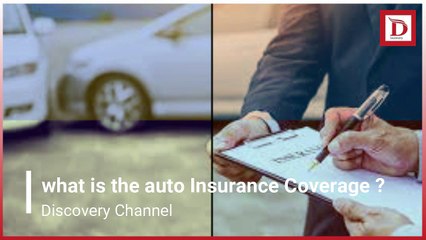 what is the auto insurance coverage