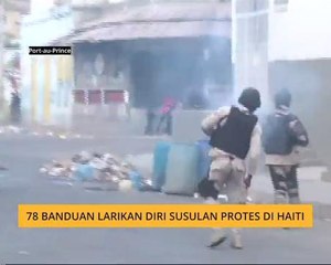 78 banduan larikan diri susulan protes di Haiti
