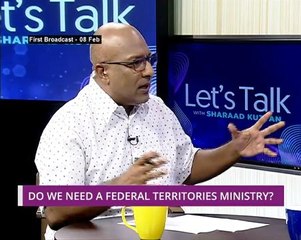 Let's Talk: Do We Need a Federal Territories Ministry?