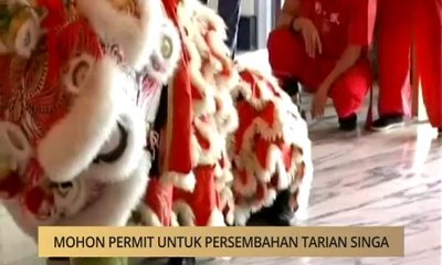 Khabar Dari Sabah: Mohon permit untuk persembahan tarian singa