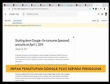 #Bualan 3 Feb: Impak penutupan Google Plus kepada pengguna