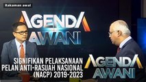 Agenda AWANI: Signifikan pelaksanaan Pelan Anti-Rasuah Nasional (NACP) 2019-2023