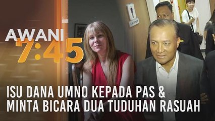 Descargar video: Tumpuan AWANI 7.45: Isu dana UMNO kepada Pas & minta bicara dua tuduhan rasuah