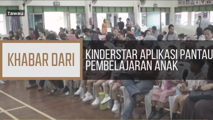 Khabar Dari Sabah: Kinderstar aplikasi pantau pembelajaran anak-anak