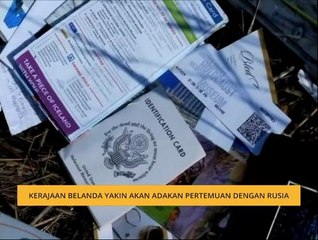 MH17: Kerajaan Belanda yakin akan adakan pertemuan dengan Rusia