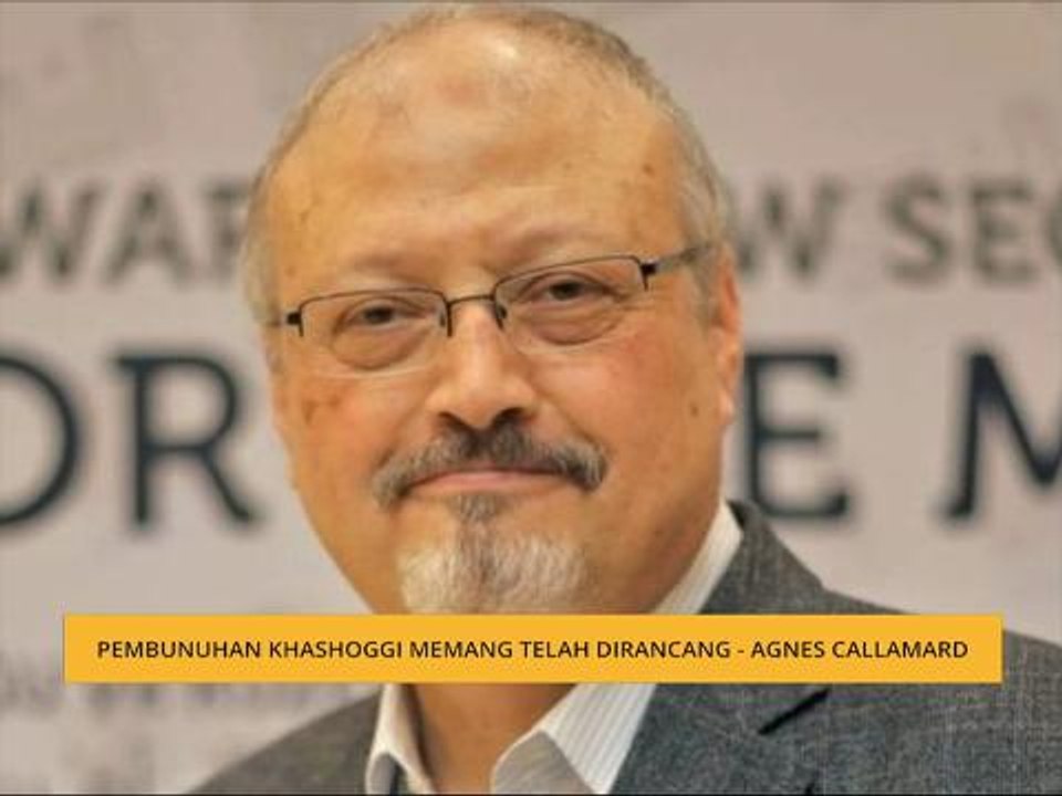 Pembunuhan Khashoggi memang telah dirancang - Agnes Callamard