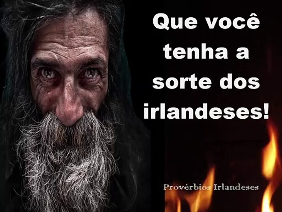 Provérbios Irlandeses Citações mais famosas que vão deixar você mais sábio.