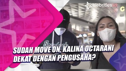 Sudah Move On, Kalina Ocktaranny Dekat dengan Pengusaha?
