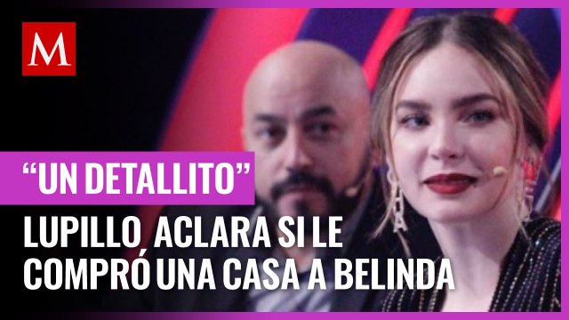 Tras ruptura con Nodal, Lupillo Rivera aclara si le compró una casa a Belinda: nada extravagante