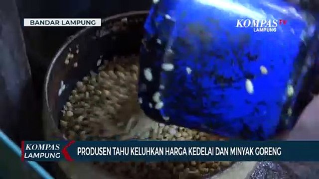 Produsen Tahu Keluhkan Harga Kedelai dan Langkanya Minyak Goreng