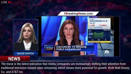 Download Video: ViacomCBS renames itself Paramount - 1breakingnews.com