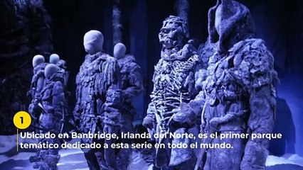 Así es el primer parque temático dedicado a Juego de Tronos