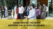 Uhuru graces the Kenya National Day at Expo 2020 Dubai