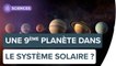 Une 9ème planète dans le Système solaire ? | Futura