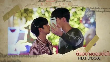 Until We Meet Again The Series Season 1 Episode 10 - [English Sub] - Part 02
