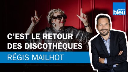 Régis Mailhot : C'est le retour des discothèques