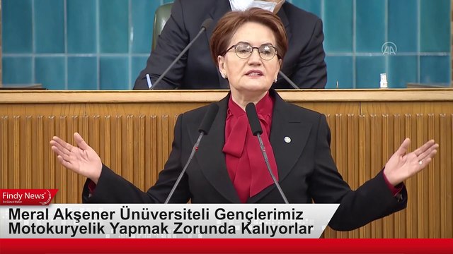 Meral Akşener Ünüversiteli Gençlerimiz Motokuryelik Yapmak Zorunda Kalıyorlar