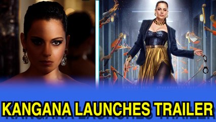 Kangana Ranaut launches trailer showing glimpse of reality show 'Lock Upp'