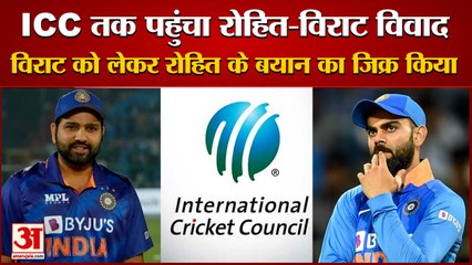 Rumors Of Rohit-Virat Rift Reached ICC | ICC ने रोहित के बयानों का किया जिक्र