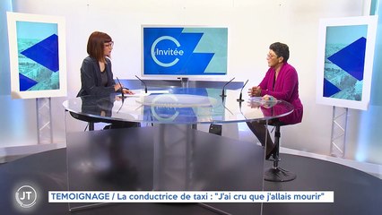 TÉMOIGNAGE / La conductrice de taxi : "J'ai cru que j'allais mourir"