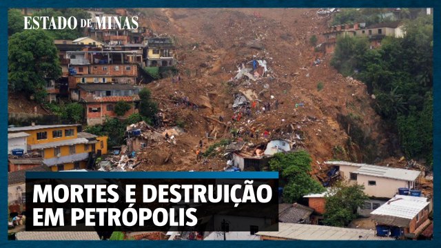 Cenas de destruição em Petrópolis