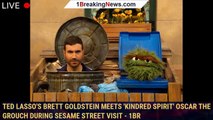 Ted Lasso's Brett Goldstein Meets 'Kindred Spirit' Oscar the Grouch During Sesame Street Visit - 1br