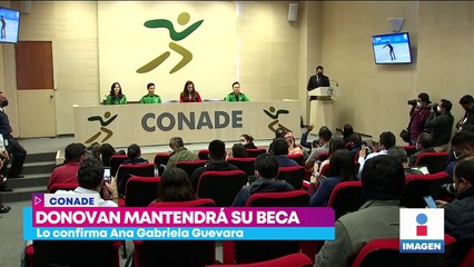 Donovan Carrillo mantendrá su beca, confirma Ana Gabriela Guevara