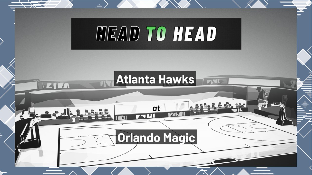Orlando Magic vs Atlanta Hawks: Over/Under