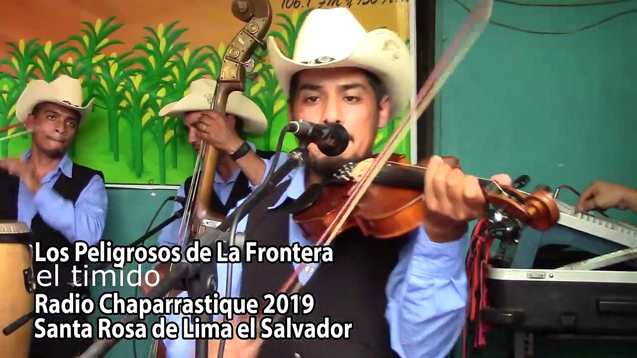 Chanchona Los Peligrosos de la Frontera - El timido (C) Radio Charrastique 2019
