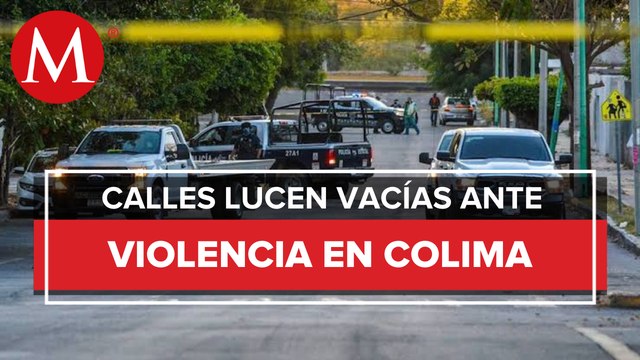 Se realiza toque de queda por hechos violentos en Colima