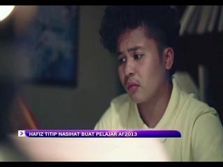Hafiz titip nasihat buat pelajaf AF2013