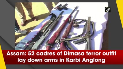 Assam: 52 cadres of Dimasa terror outfit lay down arms in Karbi Anglong