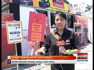 Perkembangan Planet Gempak Astro Johor Bahru