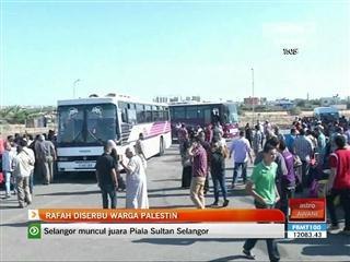 Rafah diserbu warga Palestin