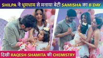 INSIDE Pics | Shilpa Shetty's Sister Shamita Showers LOVE On Samisha, GRAND Birthday Celebration