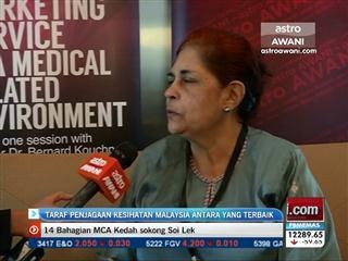 Taraf penjagaan kesihatan Malaysia antara yang terbaik