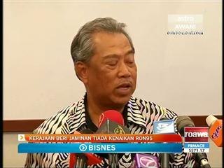 Kerajaan beri jaminan harga RON95 tidak naik