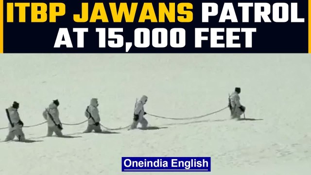 ITBP jawans patrol in sub-zero temperature at 15,000 feet, Watch |Oneindia News