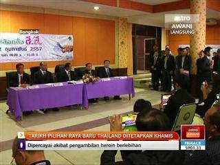 Tarikh pilihan raya baru Thailand ditetapkan Khamis