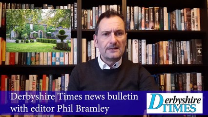 Derbyshire times news bulletin February 17th