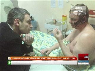 Aktivis anti-kerajaan Ukraine diserang penculik misteri
