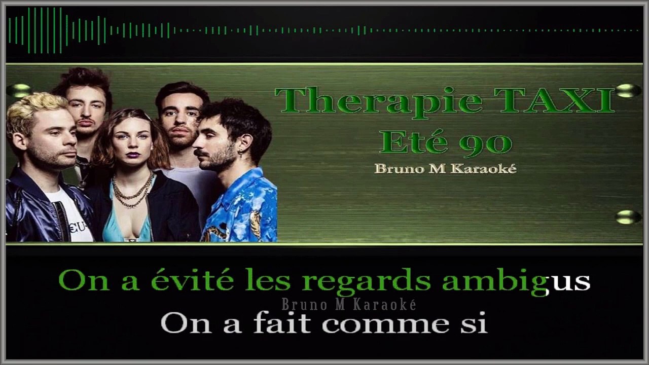 KARAOKE Therapie TAXI - Eté 90