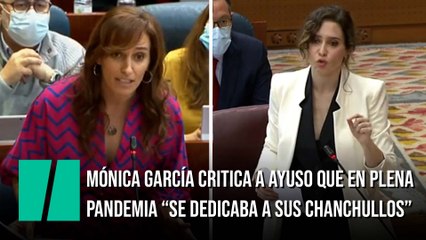 Mónica García critica a Ayuso que en plena pandemia "se dedicaba a sus propios chanchullos”