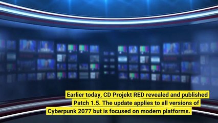 Cyberpunk 2077 The Best New Features in Patch 1 5