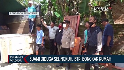 Suami Diduga Selingkuh, Istri Bongkar Rumah